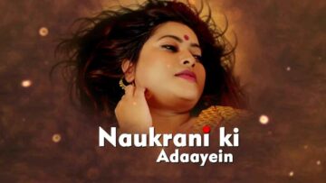 Naukrani.Ki_.Adaayein