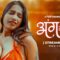 Aang Lga De 2024 Fugi App Originals Hindi Uncut Sex Video