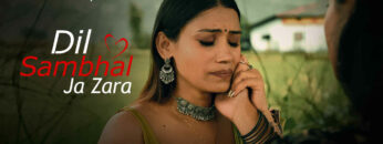 Dil Sambhal Ja Zara 4 (1)