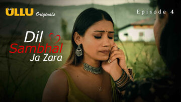 Dil Sambhal Ja Zara 4 (1)