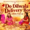 Do-Dilwala-Delivery-Boy